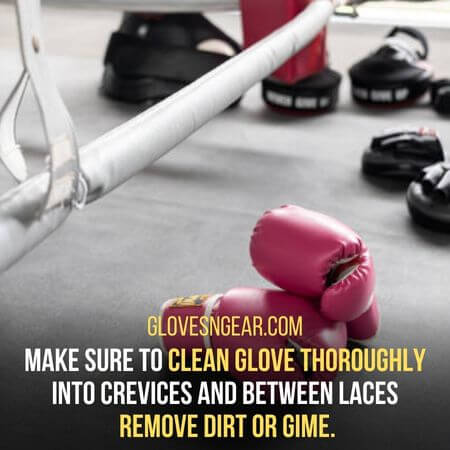 Remove dirt or gime - Can You Repair Boxing Gloves