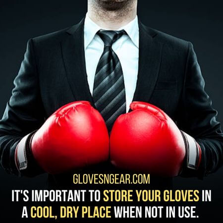 Store your gloves - how to clean leather boxing gloves